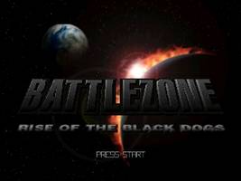 Battlezone - Rise of the Black Dogs Title Screen
